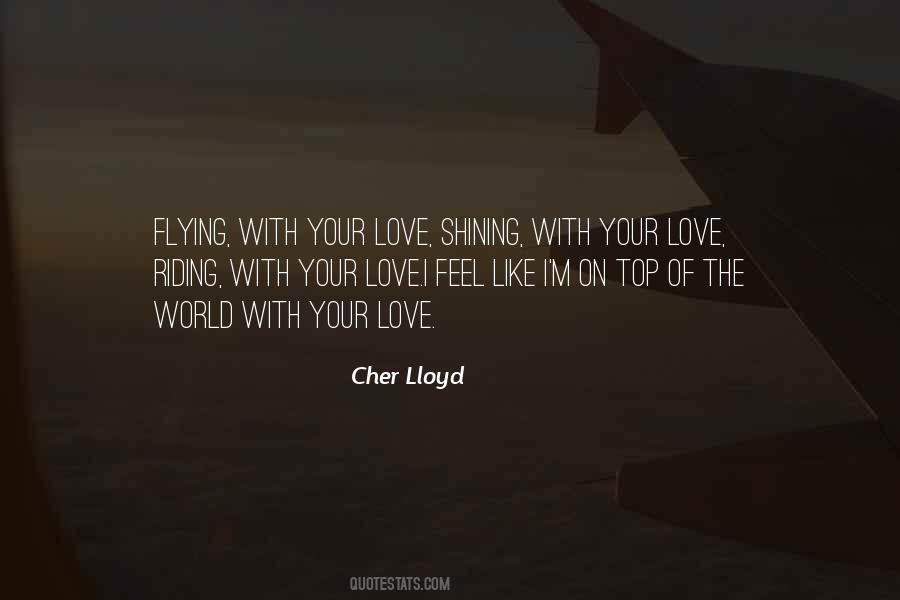 Quotes About Cher Lloyd #1142303
