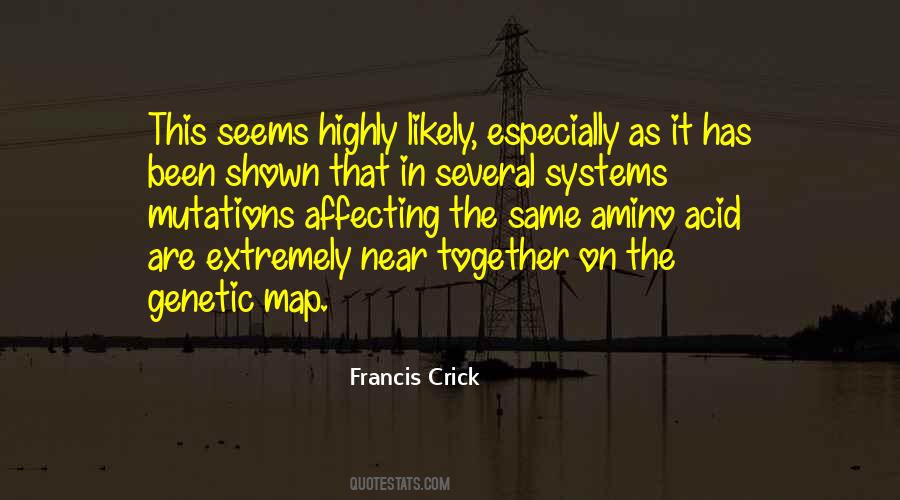 Quotes About Francis Crick #1312132