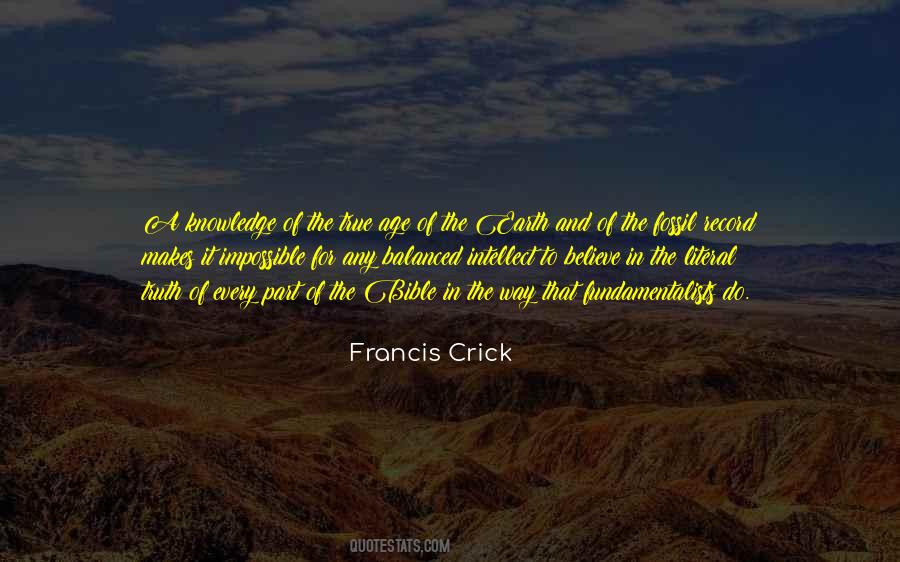 Quotes About Francis Crick #1454574