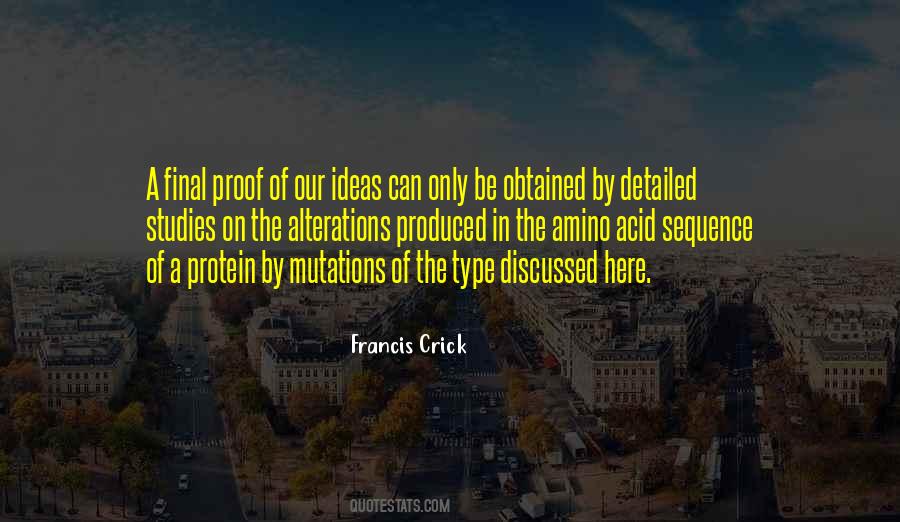 Quotes About Francis Crick #1830094