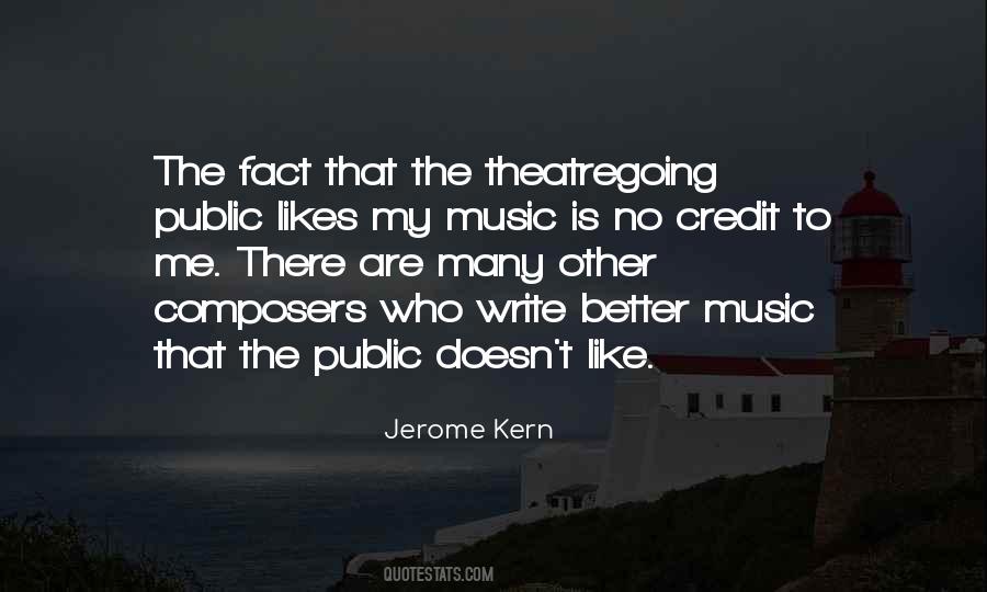 Quotes About Jerome Kern #24228