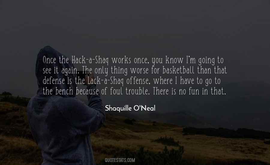 Quotes About Shaquille O'neal #27735