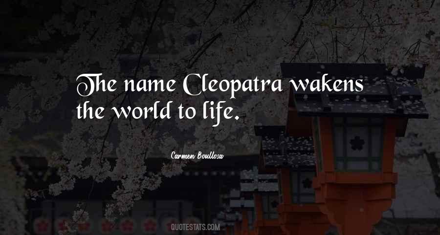 Quotes About Cleopatra #1780192