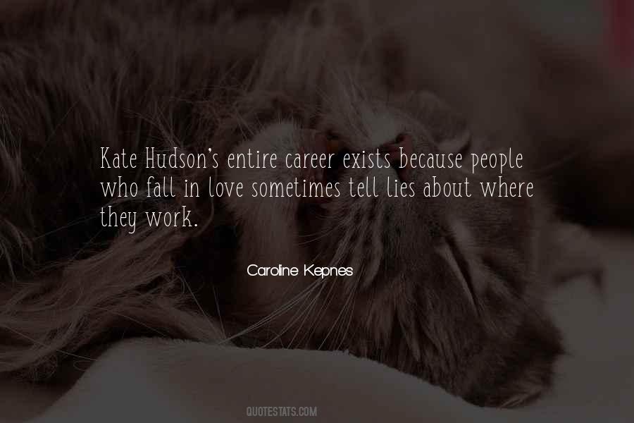 Quotes About Kate #1036644