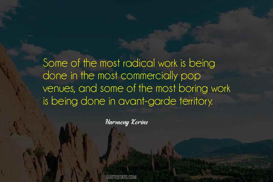 Quotes About Being Radical #1724185