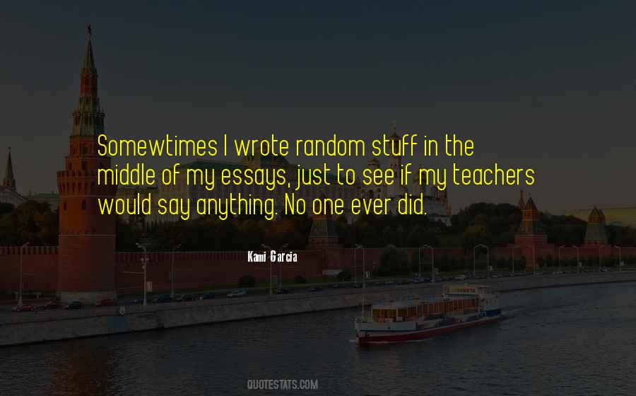 Quotes About Being Random #24593