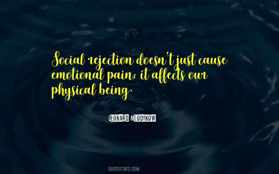 Physical Emotional Pain Quotes #1046333