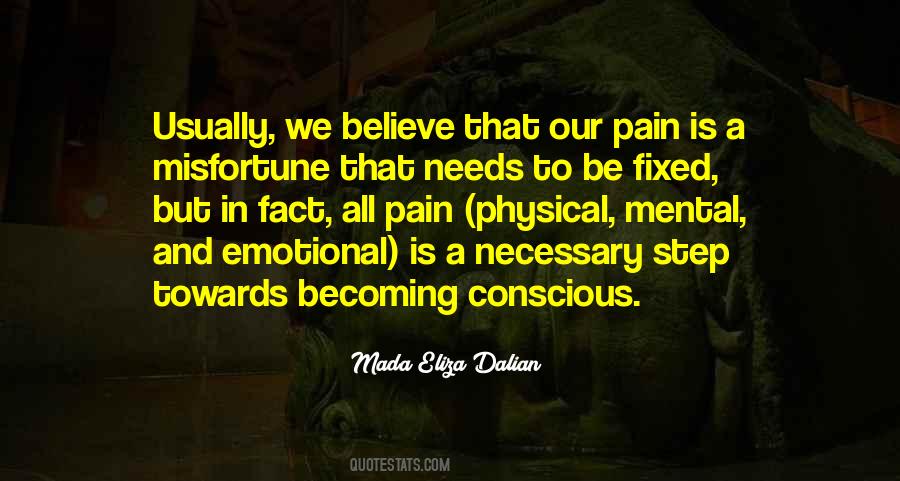 Physical Emotional Pain Quotes #1432233