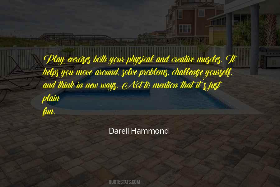 Physical Exercises Quotes #1017107