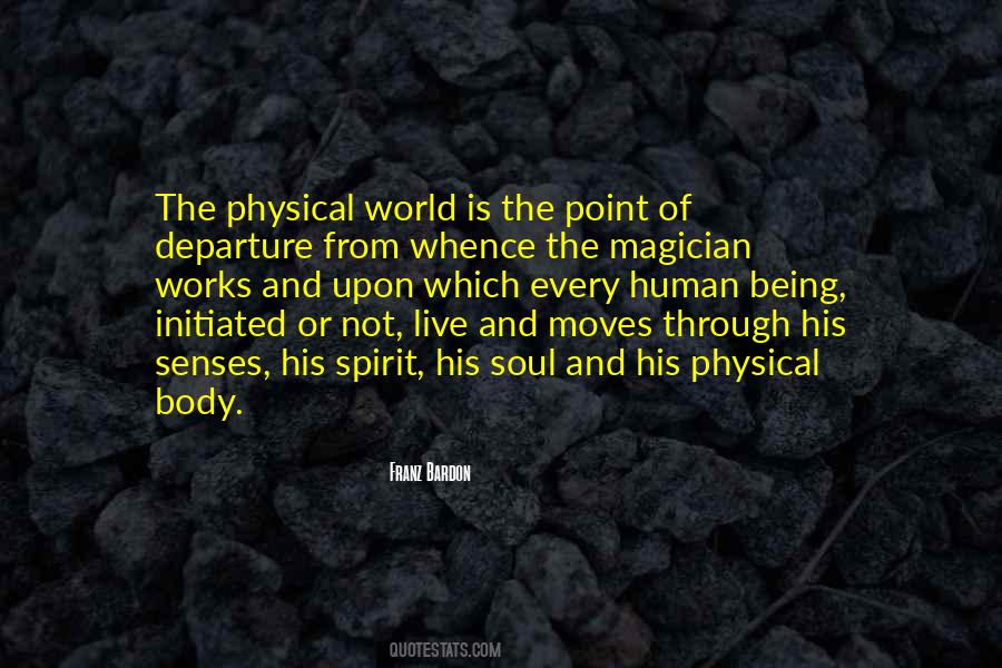 Physical World Quotes #1307031