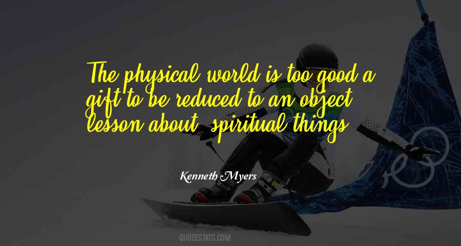 Physical World Quotes #1583315