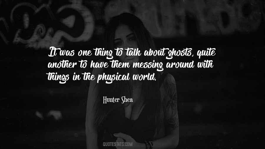 Physical World Quotes #1637214