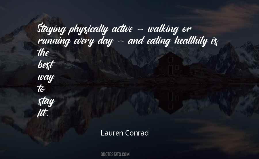 Physically Active Quotes #1219850