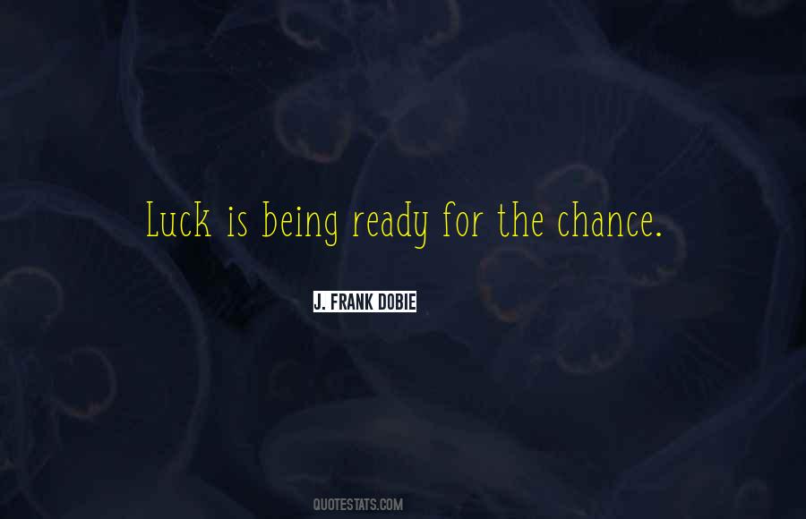 Quotes About Being Ready #155579