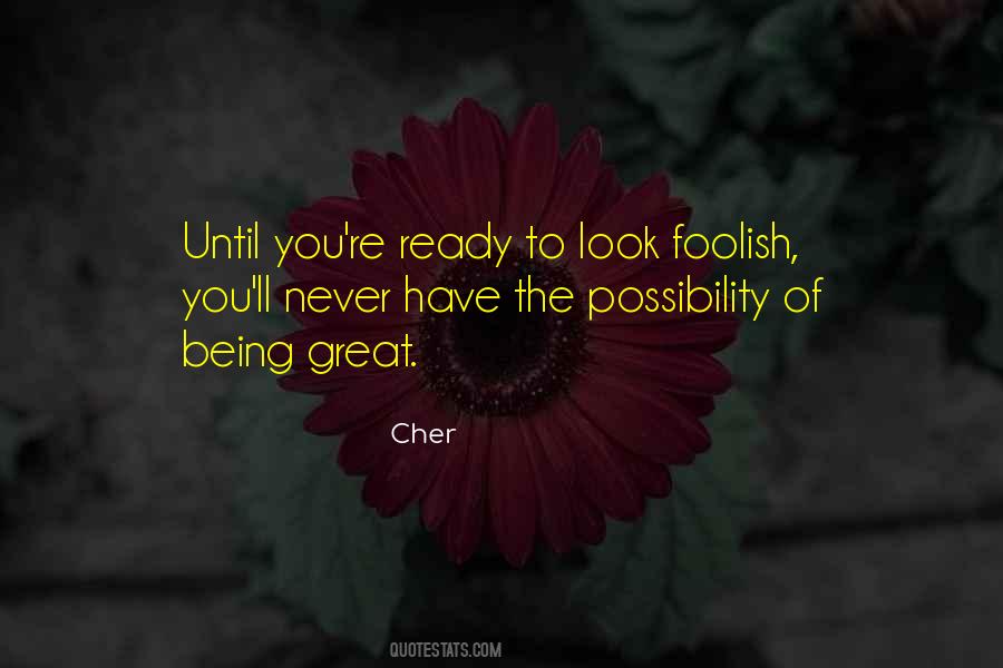 Quotes About Being Ready #268567