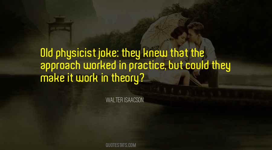 Physicist Quotes #378531