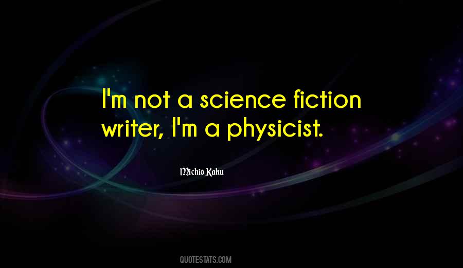 Physicist Quotes #664925