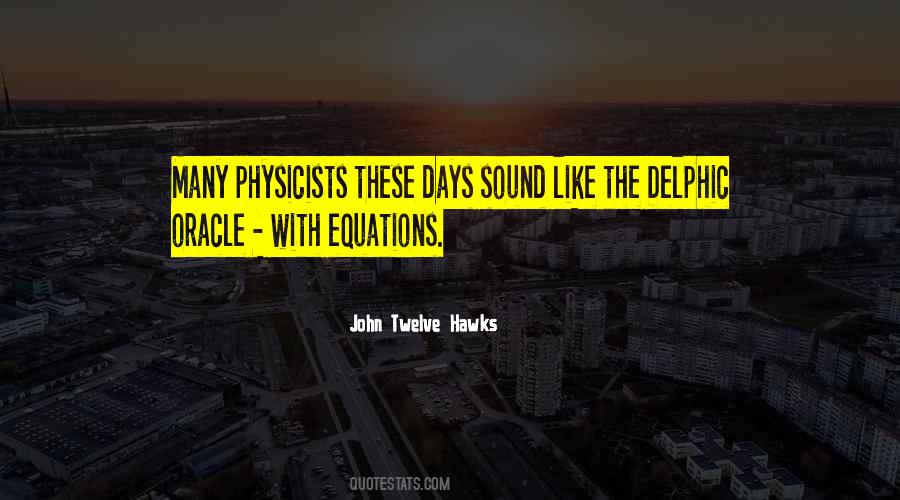 Physics Equations Quotes #1287803