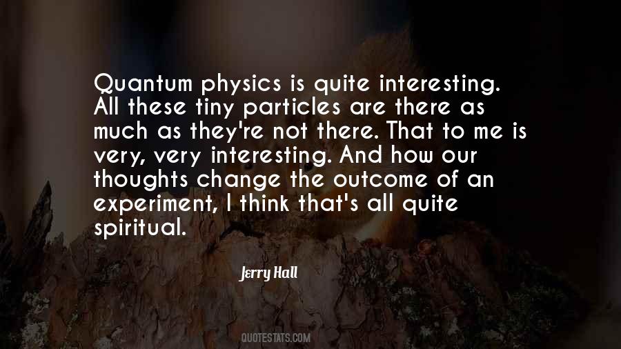 Physics Experiment Quotes #849782