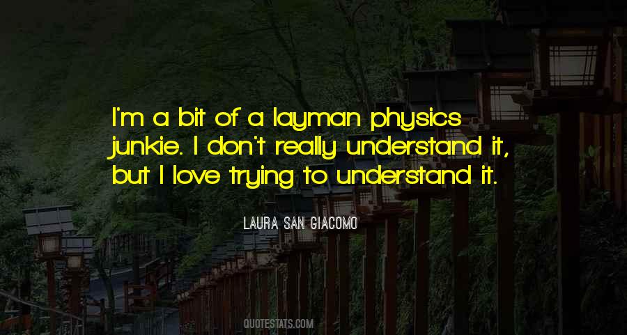Physics Love Quotes #1505864