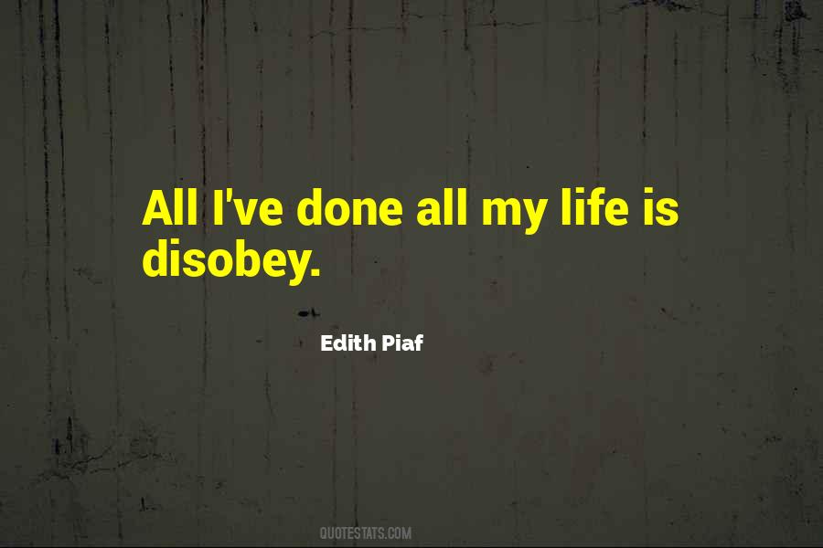 Piaf Quotes #715471