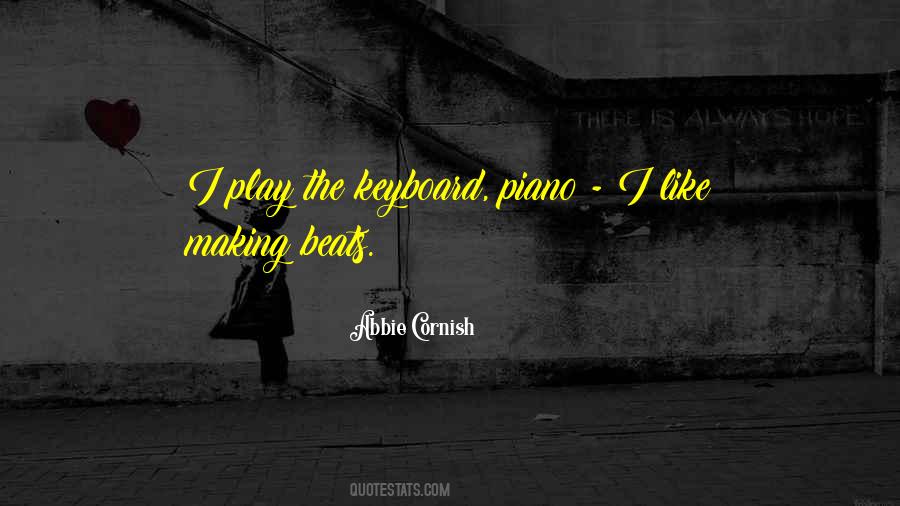 Piano Keyboard Quotes #248281