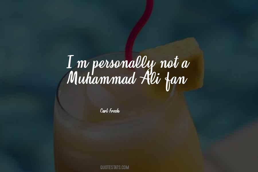 Quotes About Muhammad #1559777