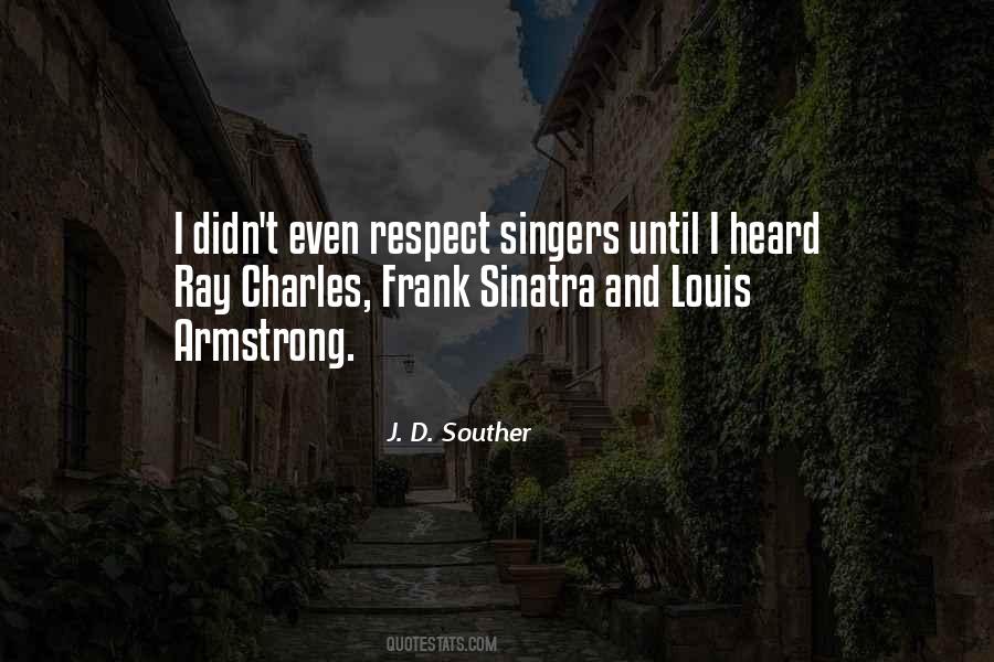 Quotes About Louis Armstrong #1877586