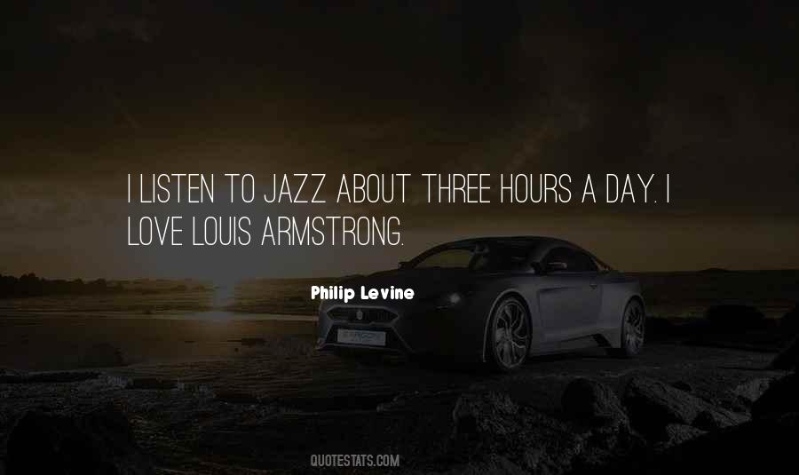 Quotes About Louis Armstrong #578874