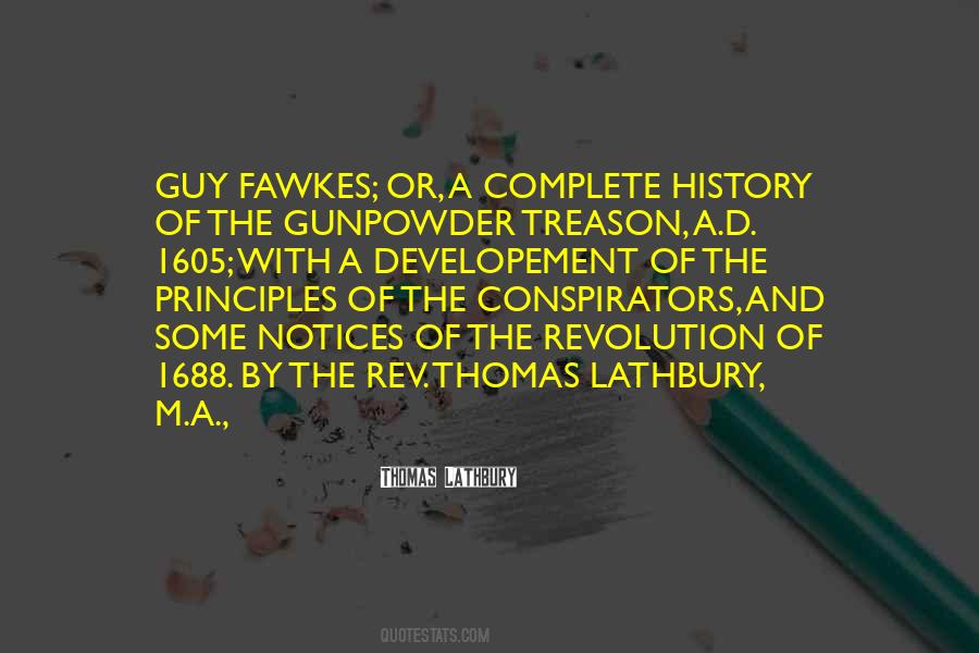 Quotes About Guy Fawkes #595214