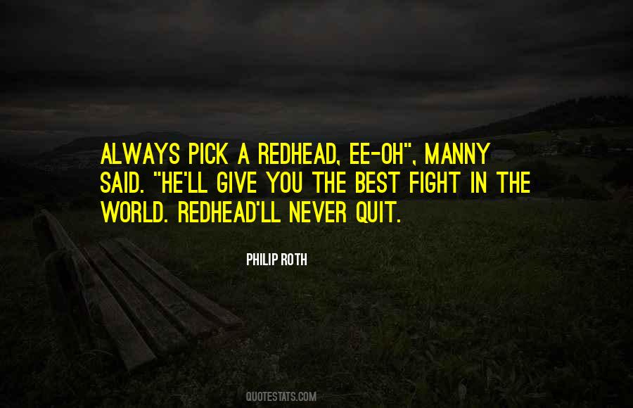 Pick A Fight Quotes #830174