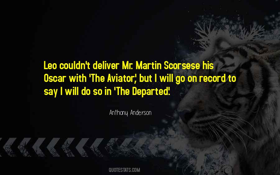 Quotes About Martin Scorsese #1693700