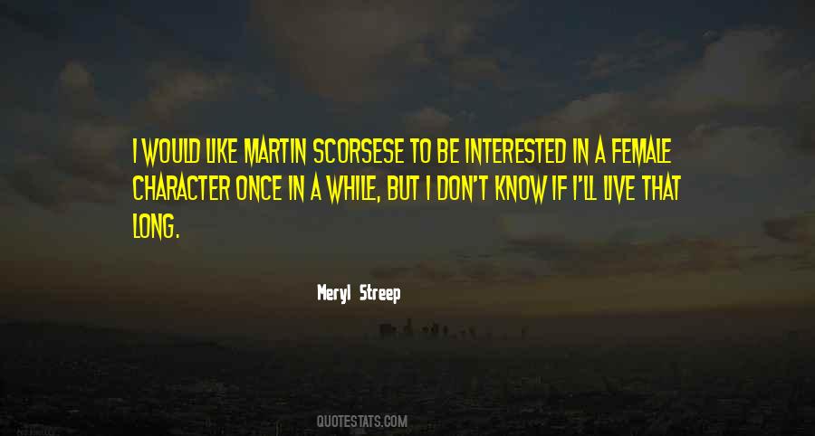 Quotes About Martin Scorsese #81612