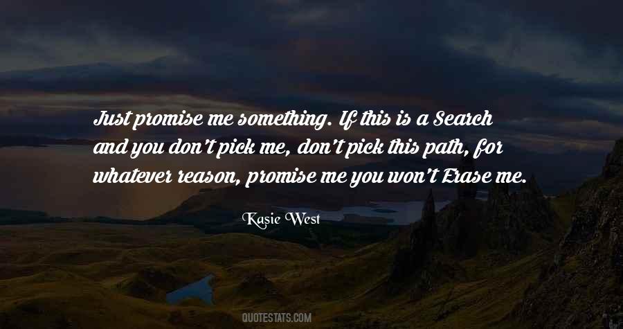 Pick Me Quotes #1478918