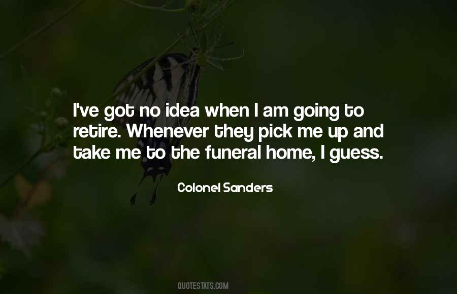 Pick Me Quotes #1512868
