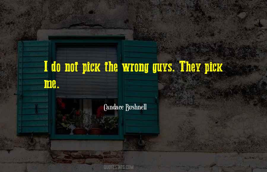 Pick Me Quotes #301059
