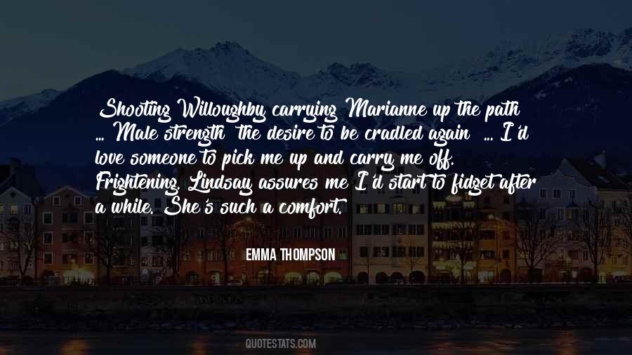 Pick Me Quotes #528270