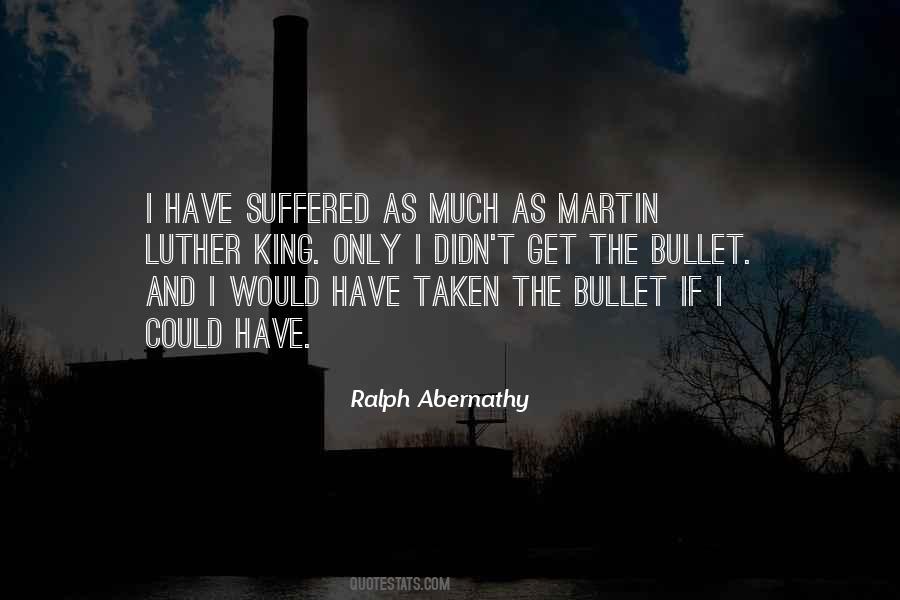 Quotes About Ralph Abernathy #1629829
