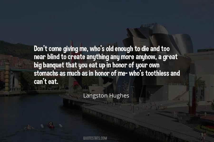 Quotes About Langston Hughes #967241