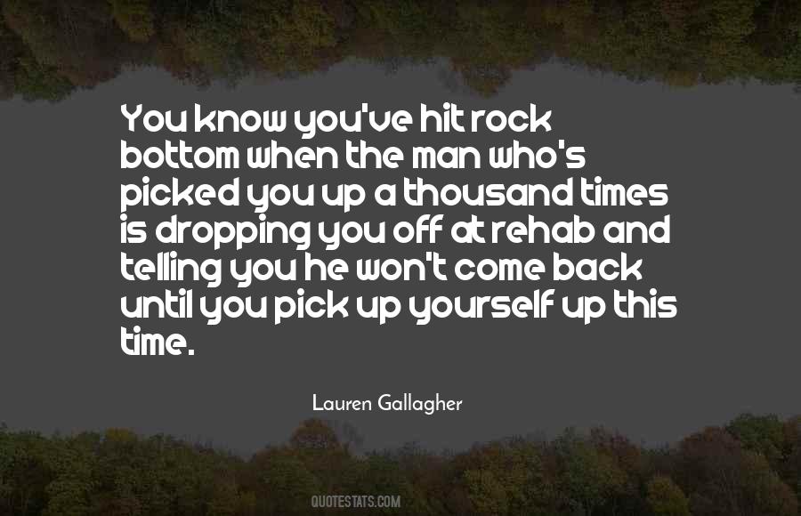 Pick Yourself Back Up Quotes #1544681