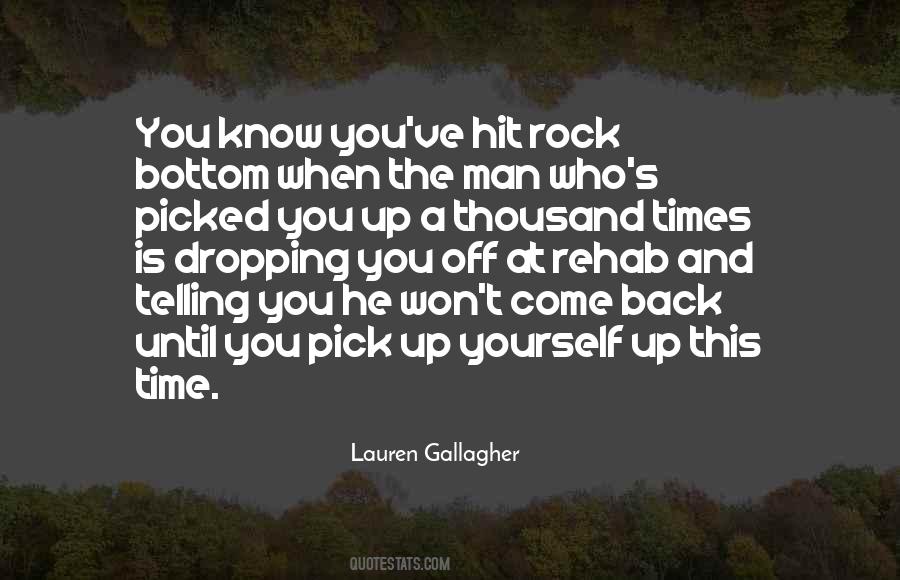 Pick Yourself Back Up Quotes #1544681