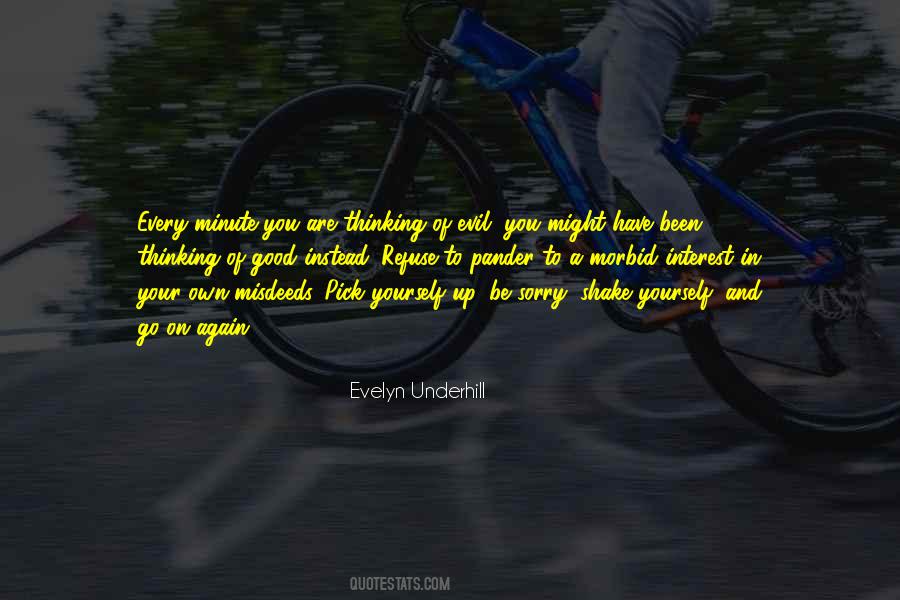 Pick Yourself Up Again Quotes #441019