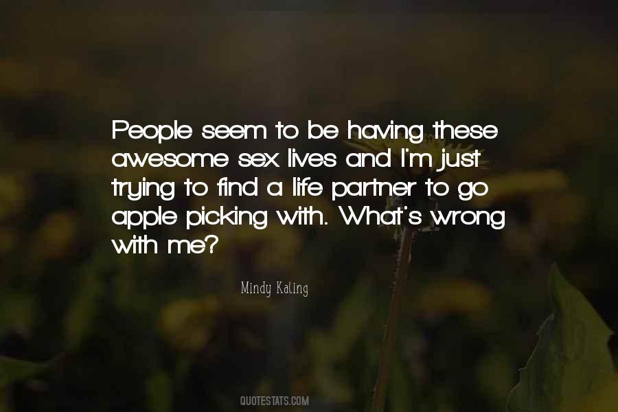 Picking Apples Quotes #891912