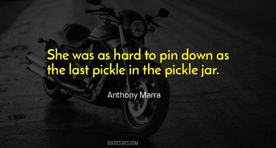 Pickle Quotes #1736165