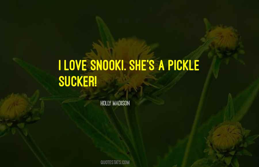 Pickle Quotes #1813521