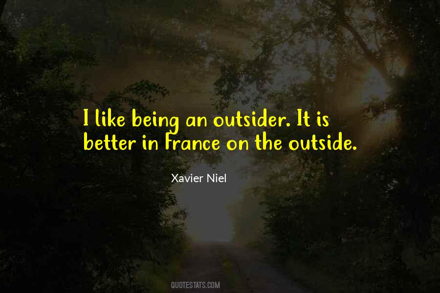 Quotes About Being On The Outside #1164696