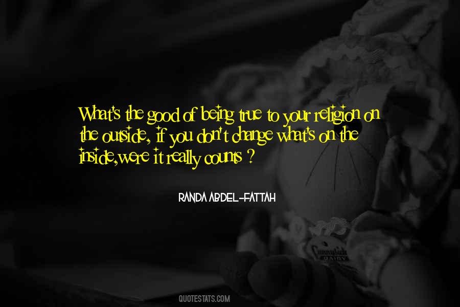 Quotes About Being On The Outside #380504