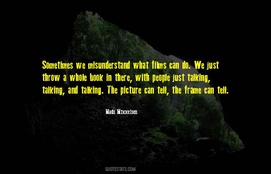 Picture In A Frame Quotes #1423343