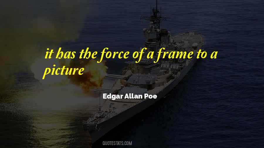 Picture In A Frame Quotes #1698453
