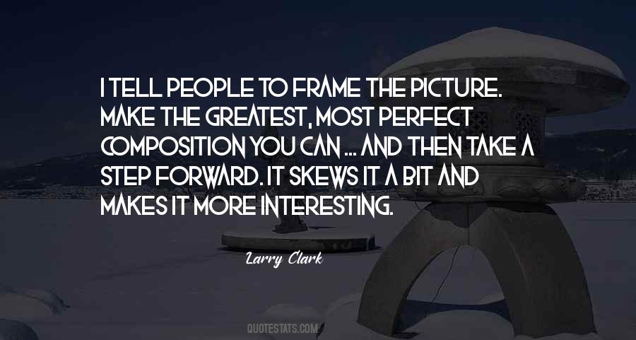 Picture In A Frame Quotes #275722